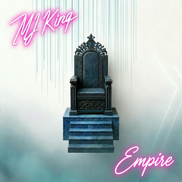 Mj King — Empire